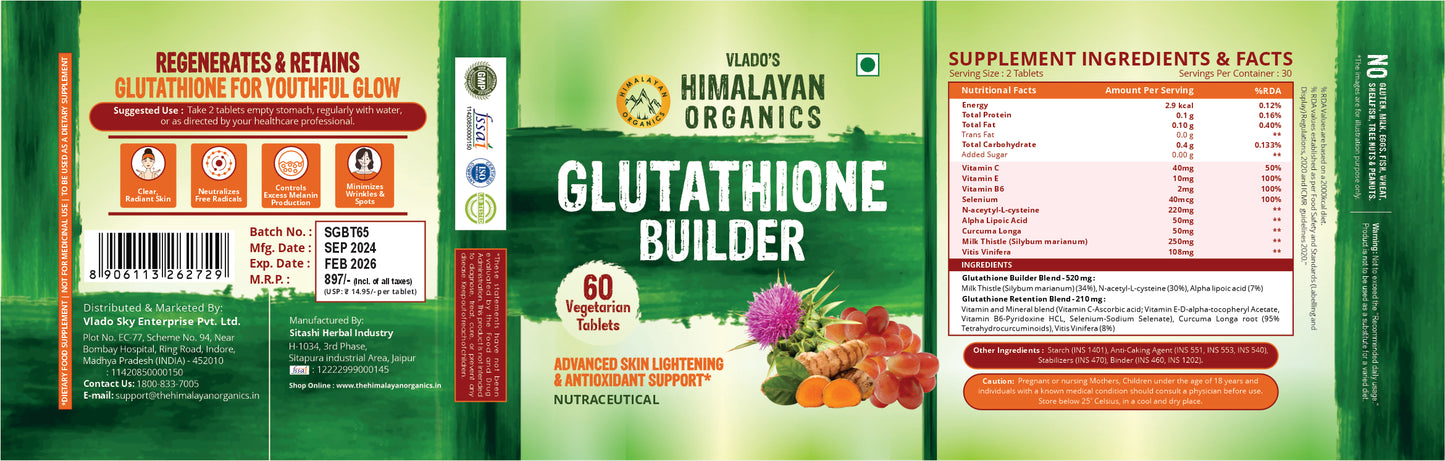 Vlado's Himalayan Organics Glutathione Builder for Anti-Ageing & Skin Brightening with ( Vitamin C, E, B6 & Curcumin ) - 60 Veg Tablets